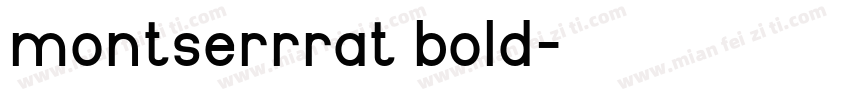 montserrrat bold字体转换
